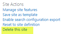 delete a site in SharePoint