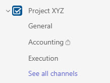 Project XYZ team in Teams with General, Accounting and Execution channels